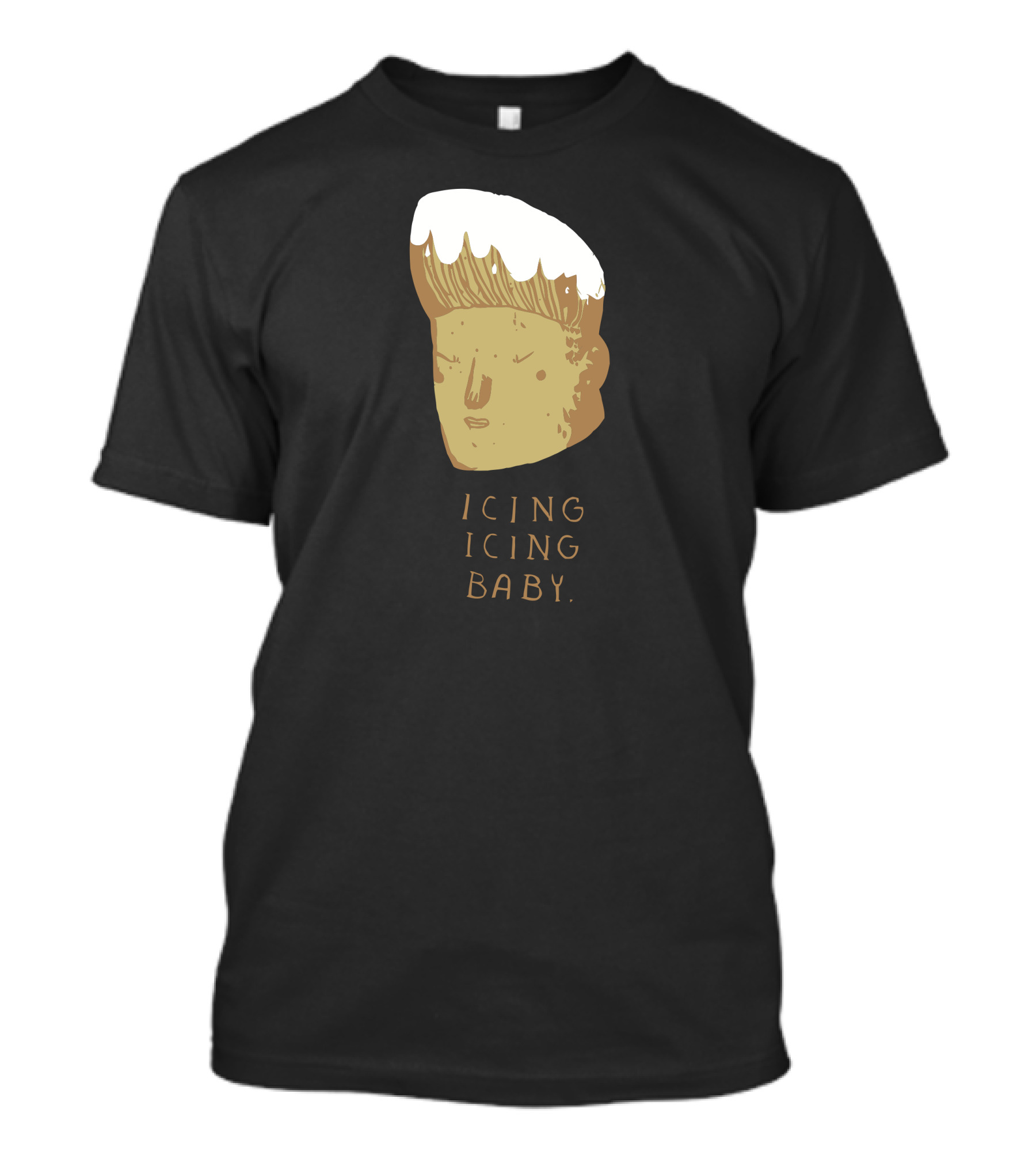 Icing Icing Baby New Hairdo T-Shirt
