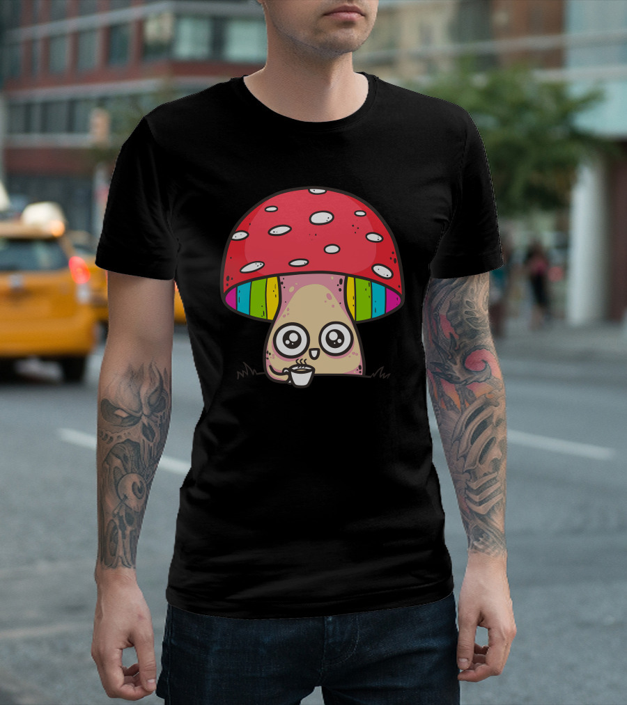 Tea Time Mushroom With Rainbow Cap And Cute Eyes T-Shirt