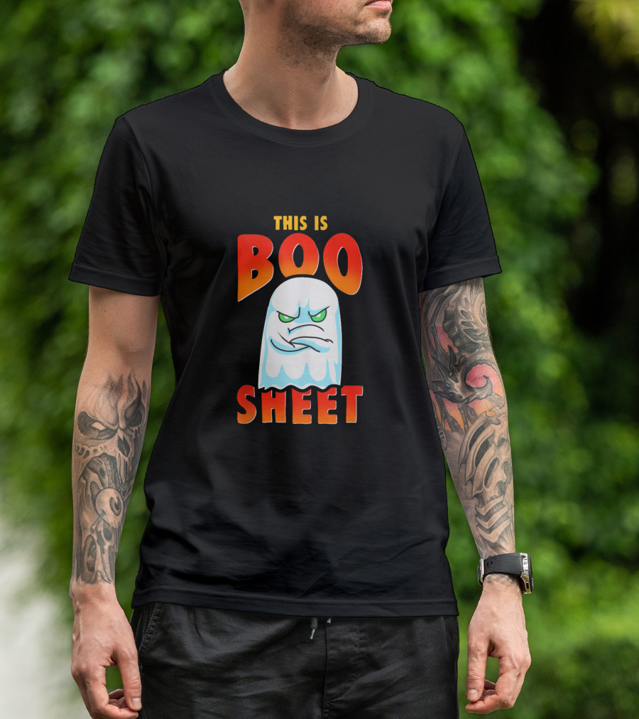 This Is Boo Sheet Funny Halloween Ghost Costume Humor T-Shirt