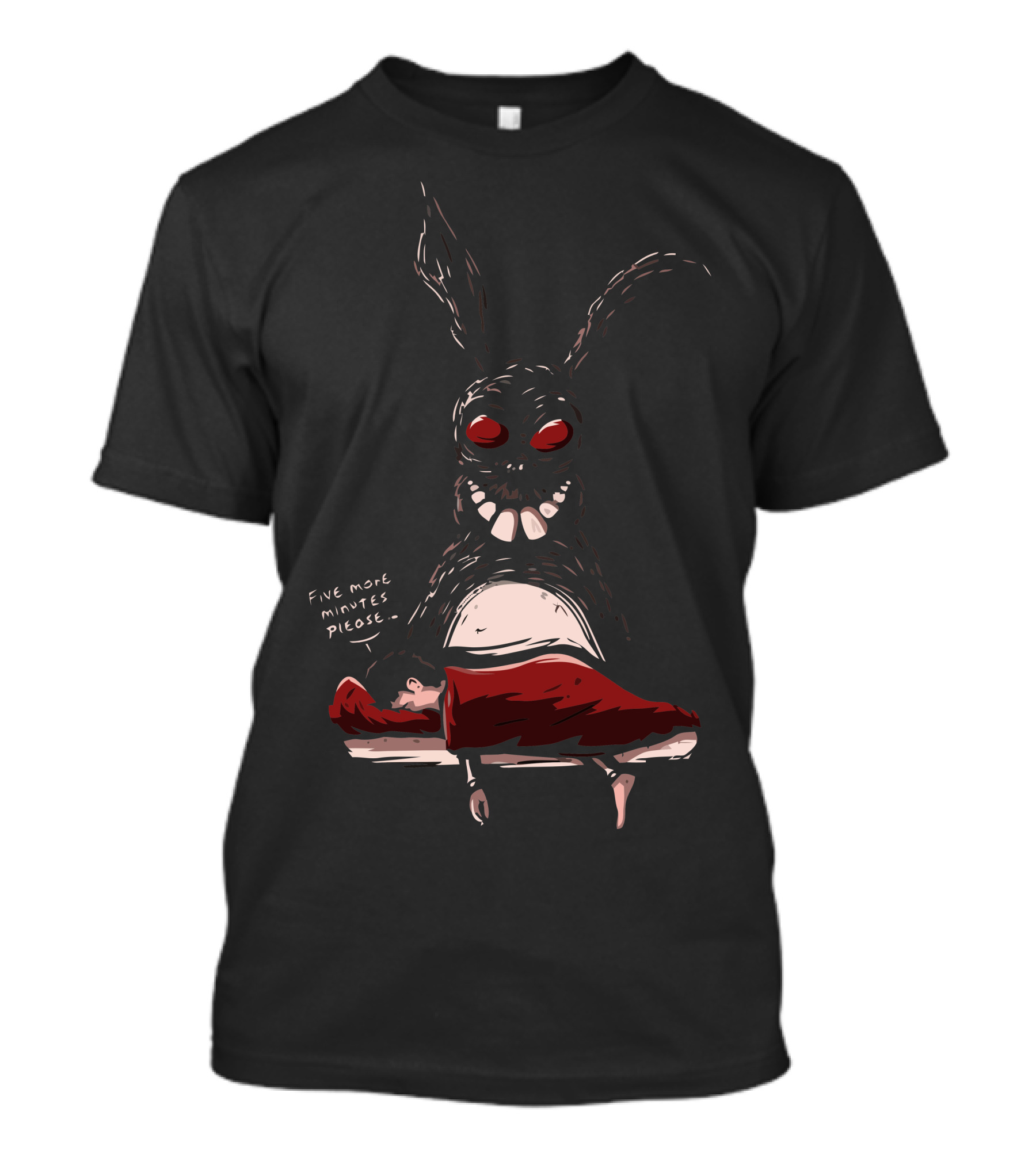 Five More Minutes Please Wake Up Donnie T-Shirt