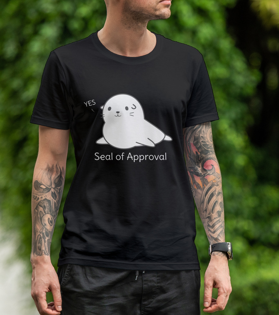 YES Seal Of Approval Funny Joke T-Shirt