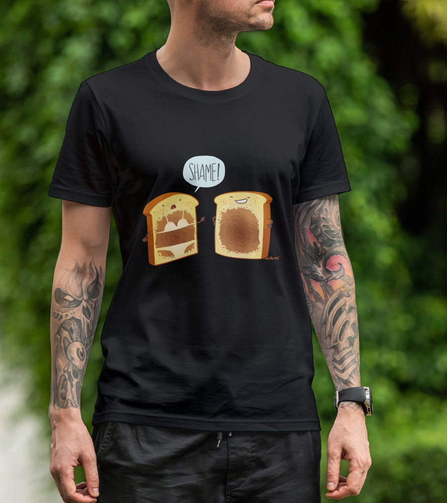 Shame Toast With Chocolate Spread And Peanut Butter Filling T-Shirt