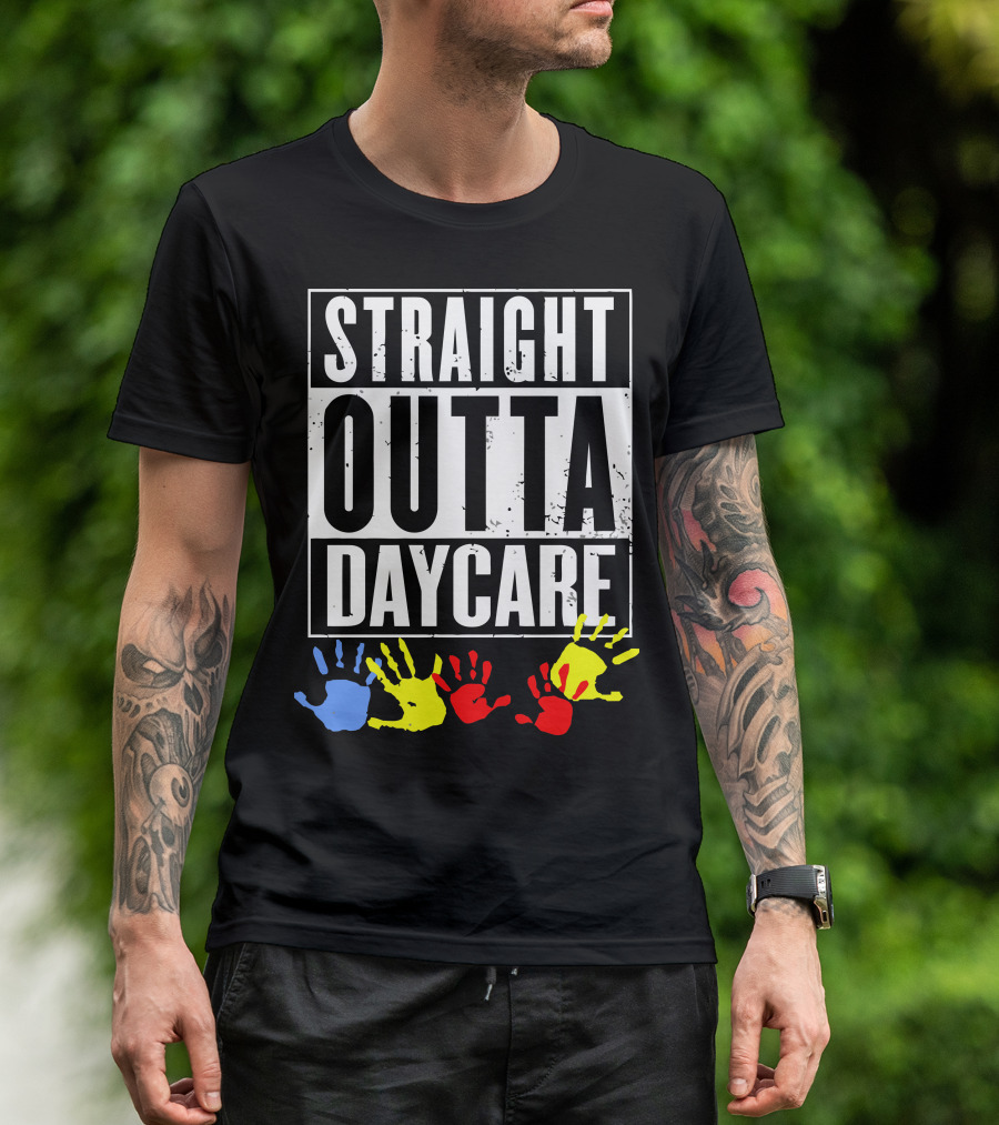 Straight Outta Daycare Colorful Handprints T-Shirt