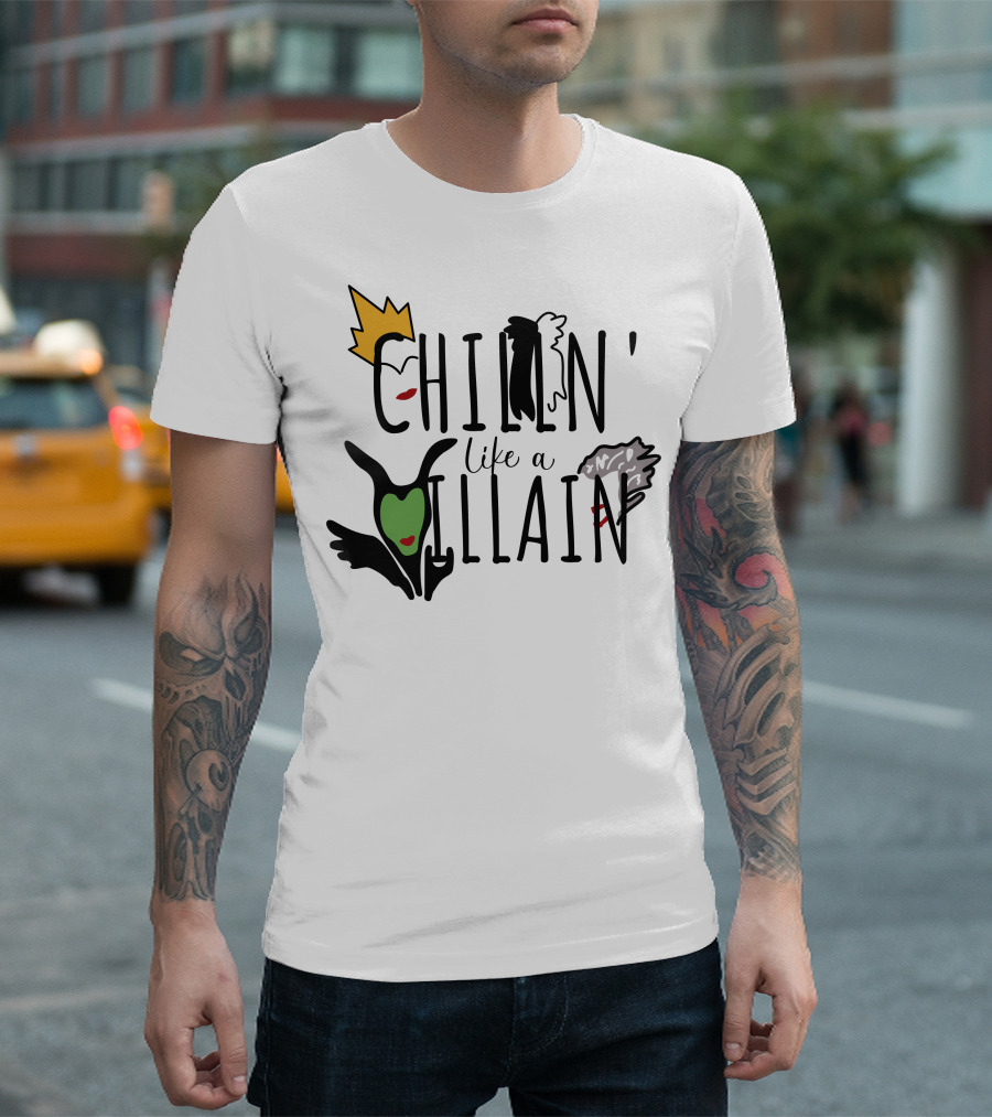 Chillin' Like A Villain Maleficent Evil Queen Cruella De Vil Disney T-Shirt