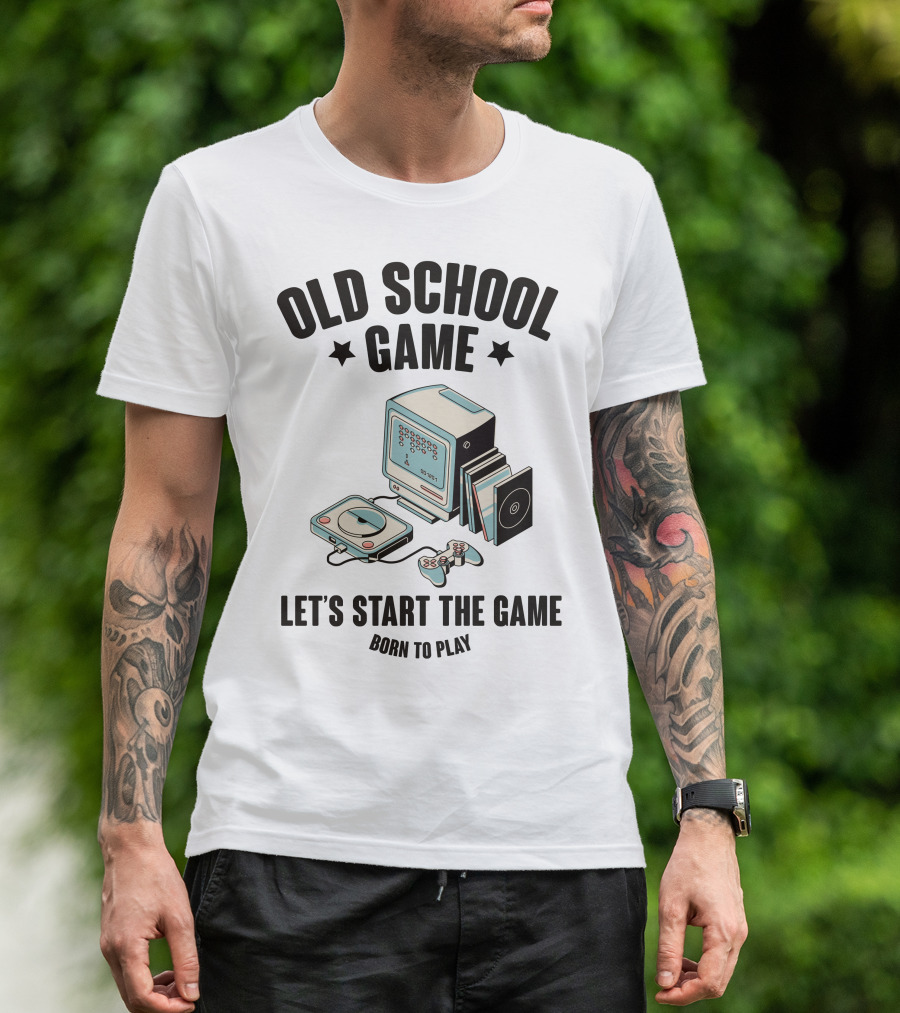 Old School Game Let's Start The Game Born To Play T-Shirt