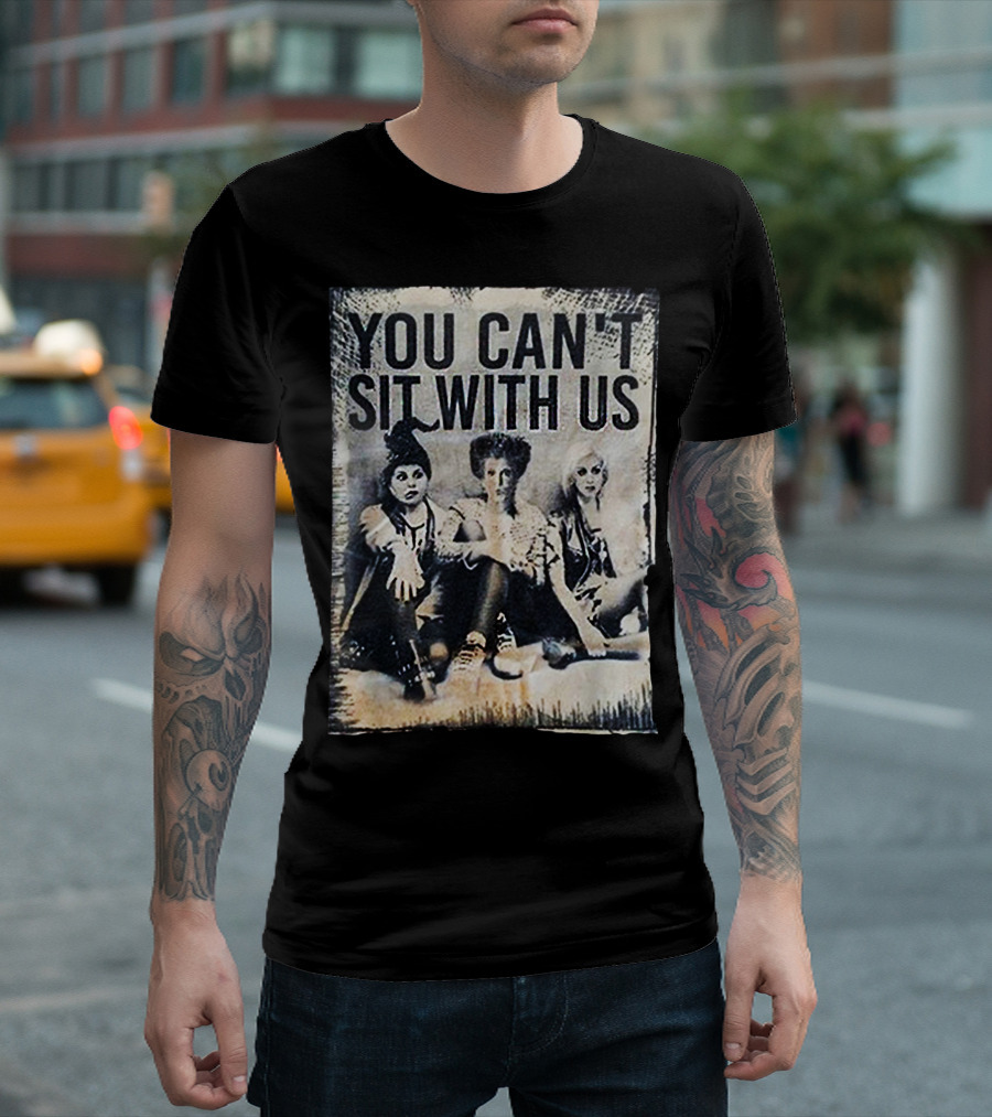 You Can't Sit With Us Punk Rock Aesthetic Trio T-Shirt