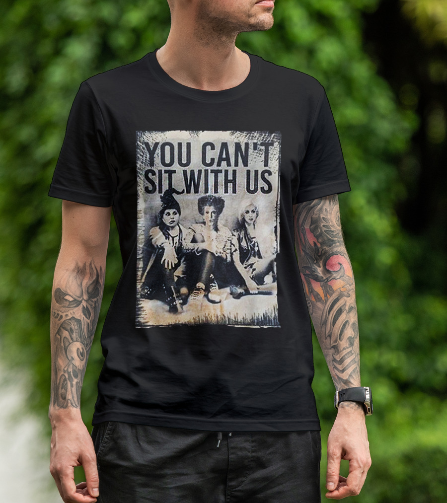 You Can't Sit With Us Punk Rock Aesthetic Trio T-Shirt