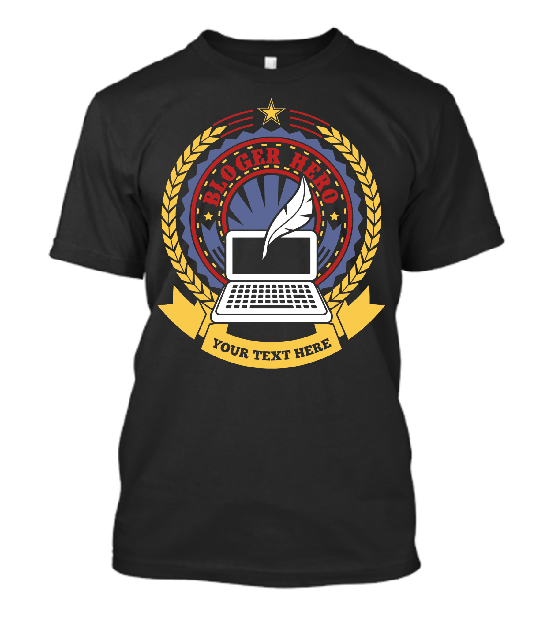 Blogger Hero Laptop And Quill Emblem With Star Laurel Badge T-Shirt