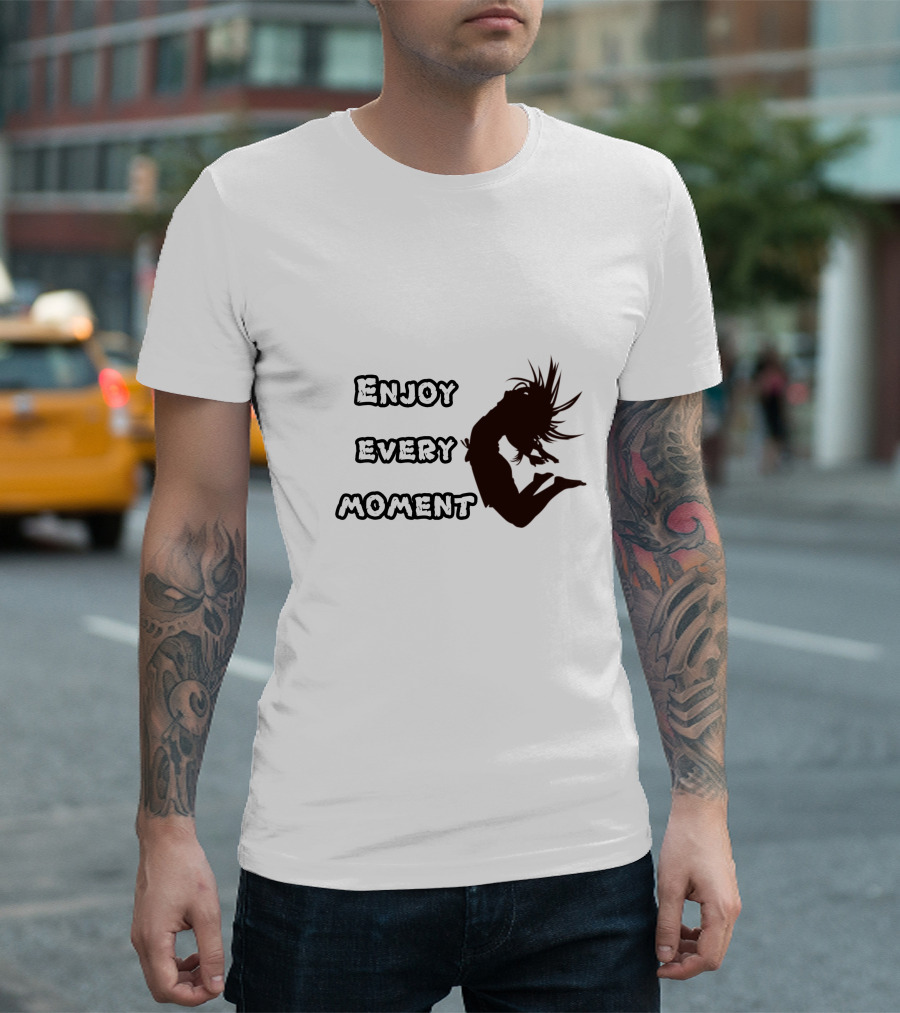 Enjoy Every Moment Jumping T-Shirt