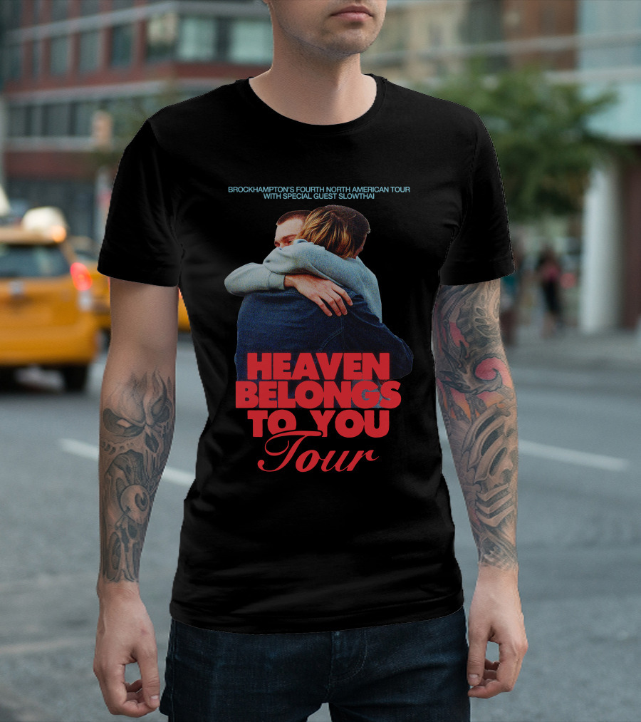 BROCKHAMPTON'S Fourth North American Tour Heaven Belongs To You Tour With Special Guest Slowthai T-Shirt