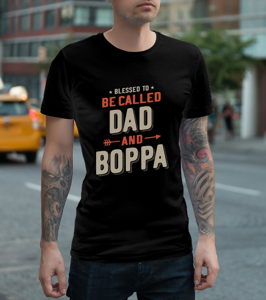 Blessed to Be Called Dad and Boppa with Arrow and Stars T-Shirt