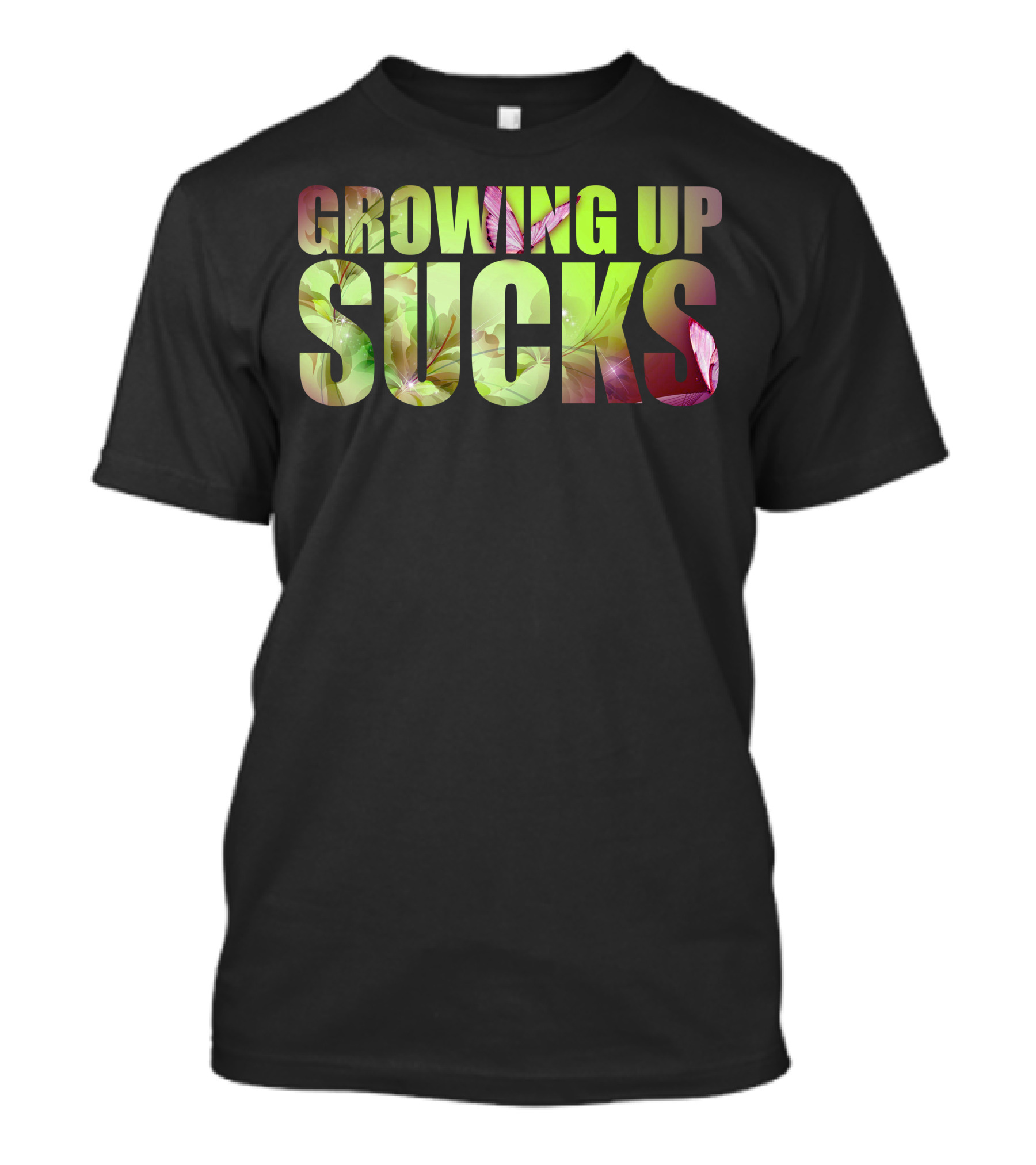 Growing Up Sucks Floral Lettering T-Shirt