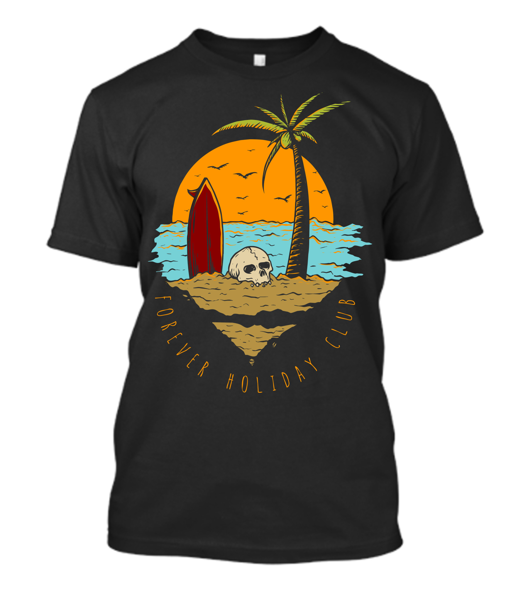 Forever Holiday Club Skull And Surf Board In The Sunset Beach Scene T-Shirt