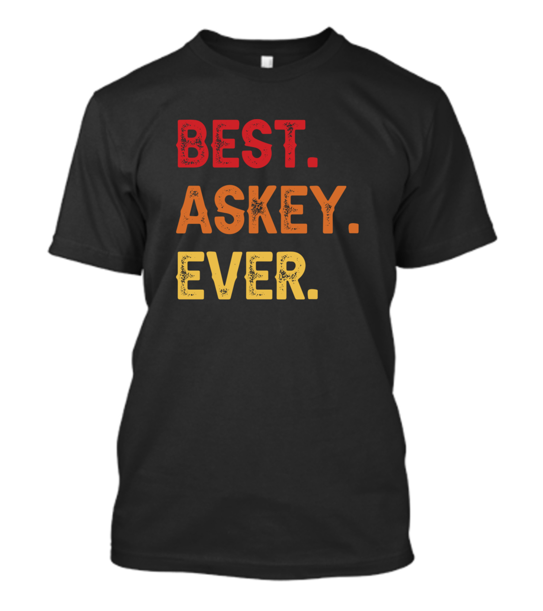 BEST ASKEY EVER T-Shirt
