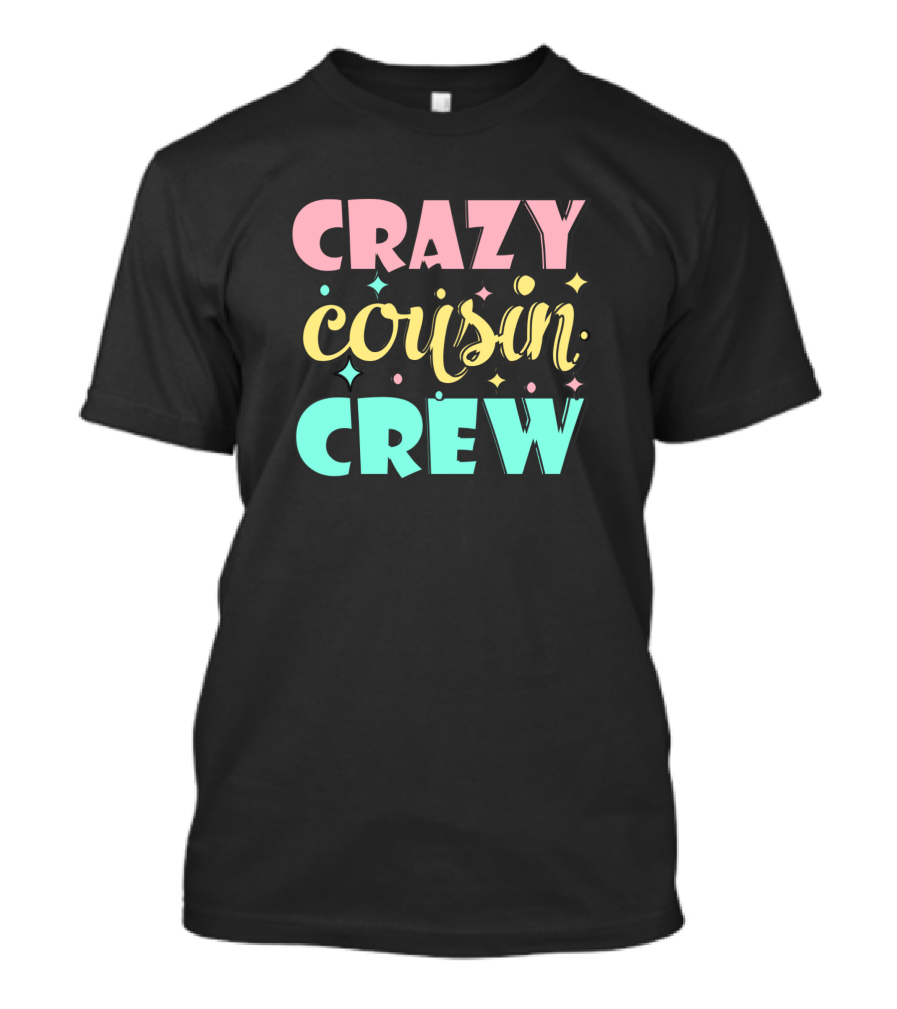 Crazy Cousin Crew Fun Retro Vibes T-Shirt