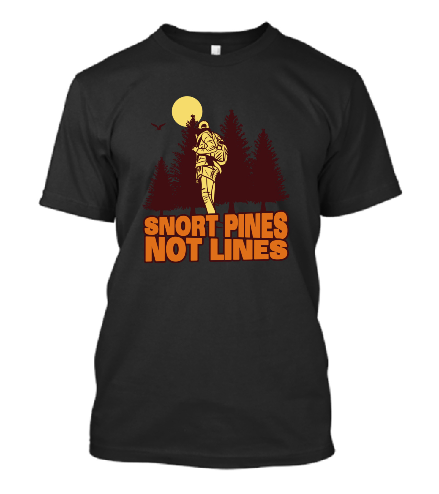 Snort Pines Not Lines Vintage Scout Retro Backpacking Camping Forest Adventure T-Shirt