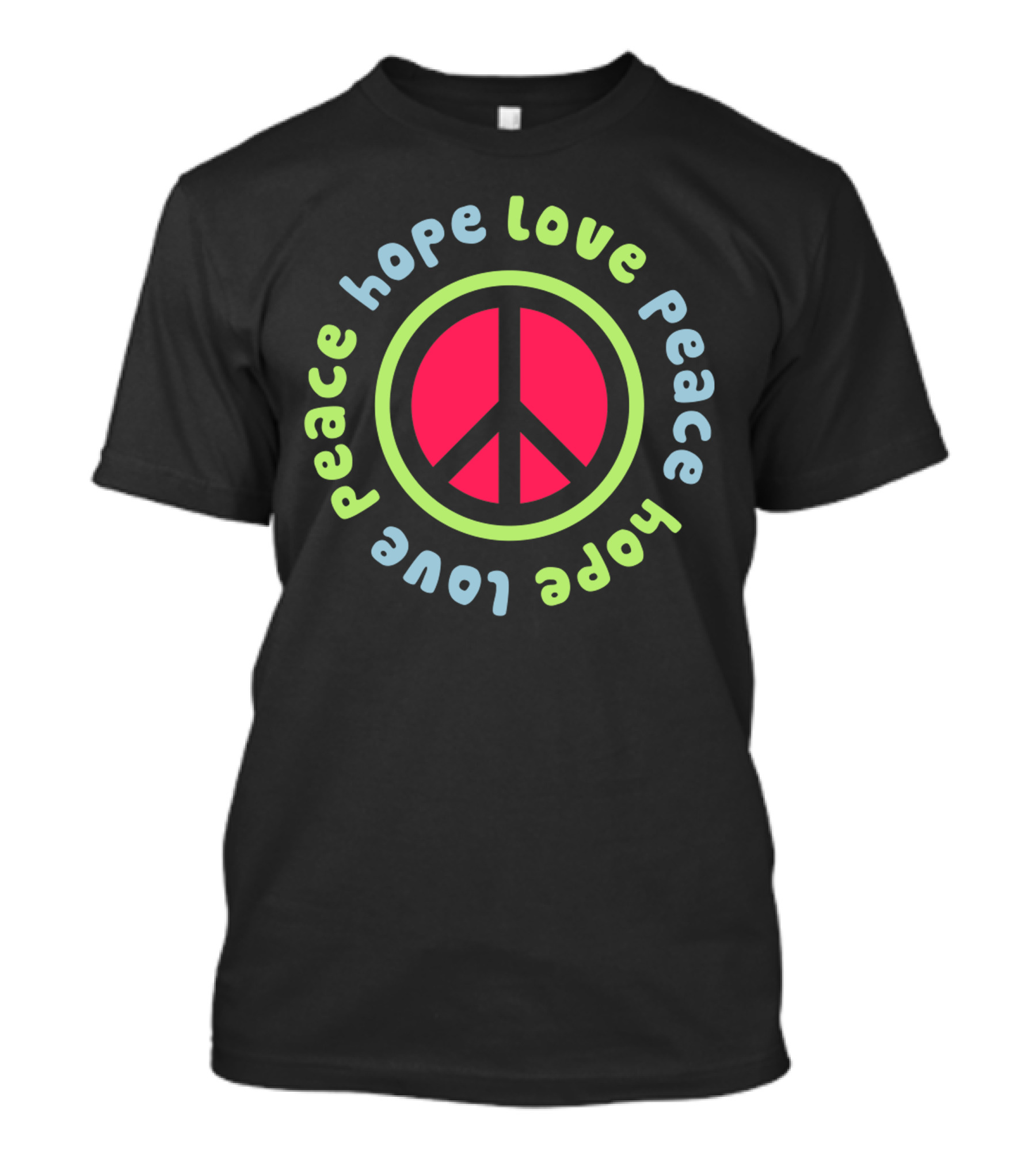 Peace Hope Love Symbol Circle T-Shirt