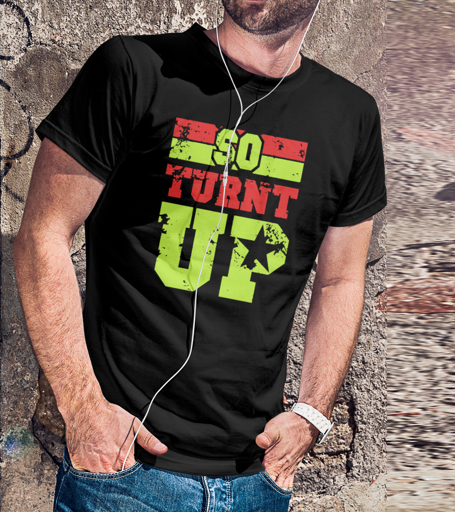 So Turnt Up Star Graphic Bold Colors T-Shirt