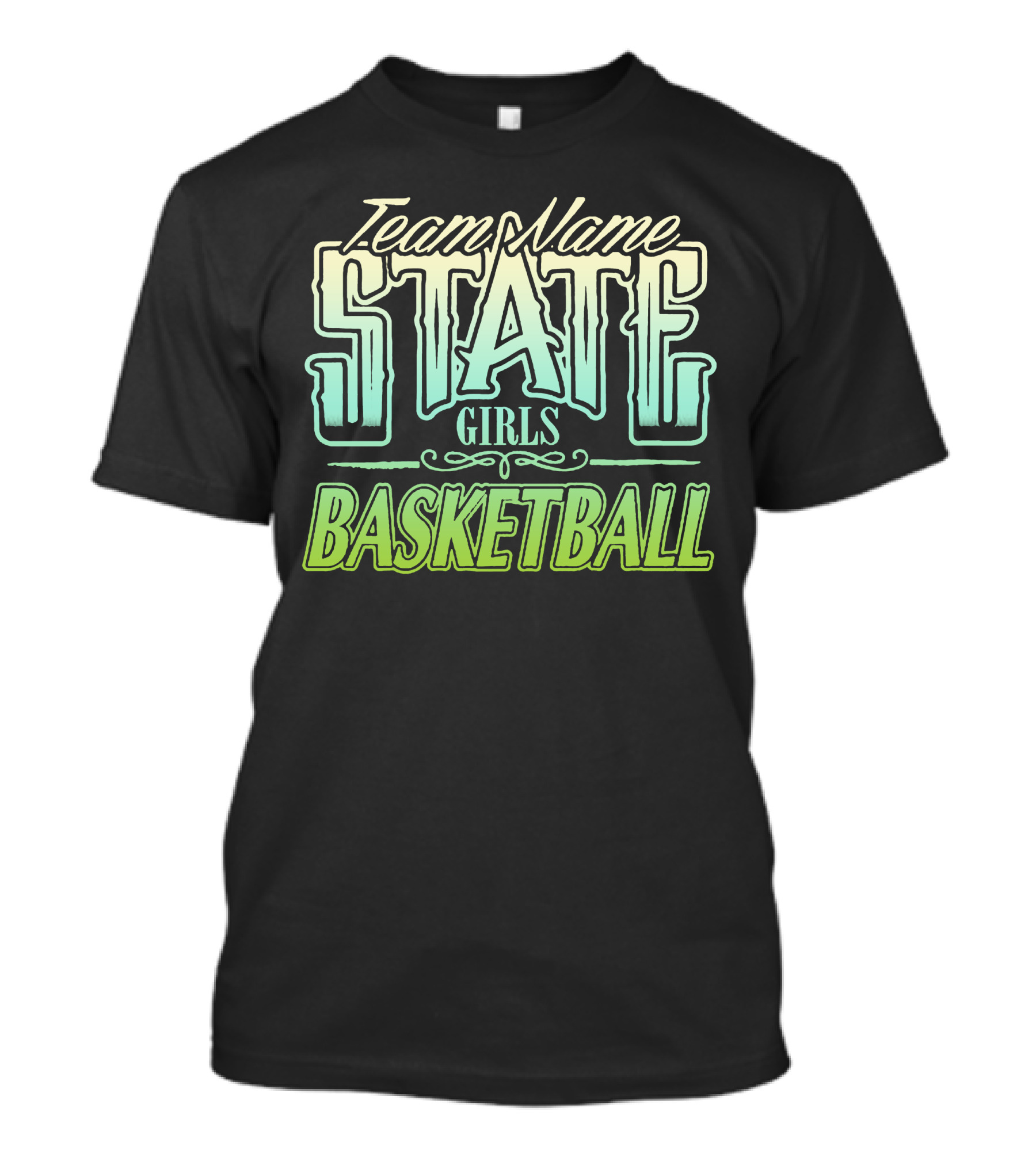 Team Name State Girls Basketball T-Shirt