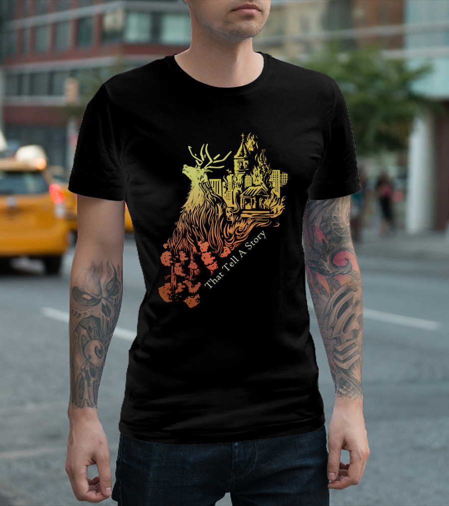 That Tell A Story Deer and Cityscape in Flames T-Shirt