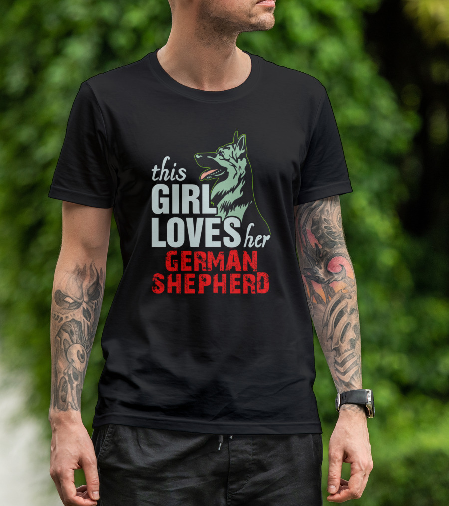 This Girl Loves Her German Shepherd T-Shirt