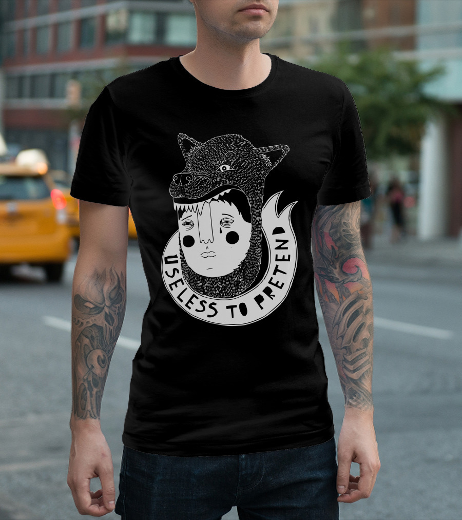 Useless To Pretend Wolf Head T-Shirt