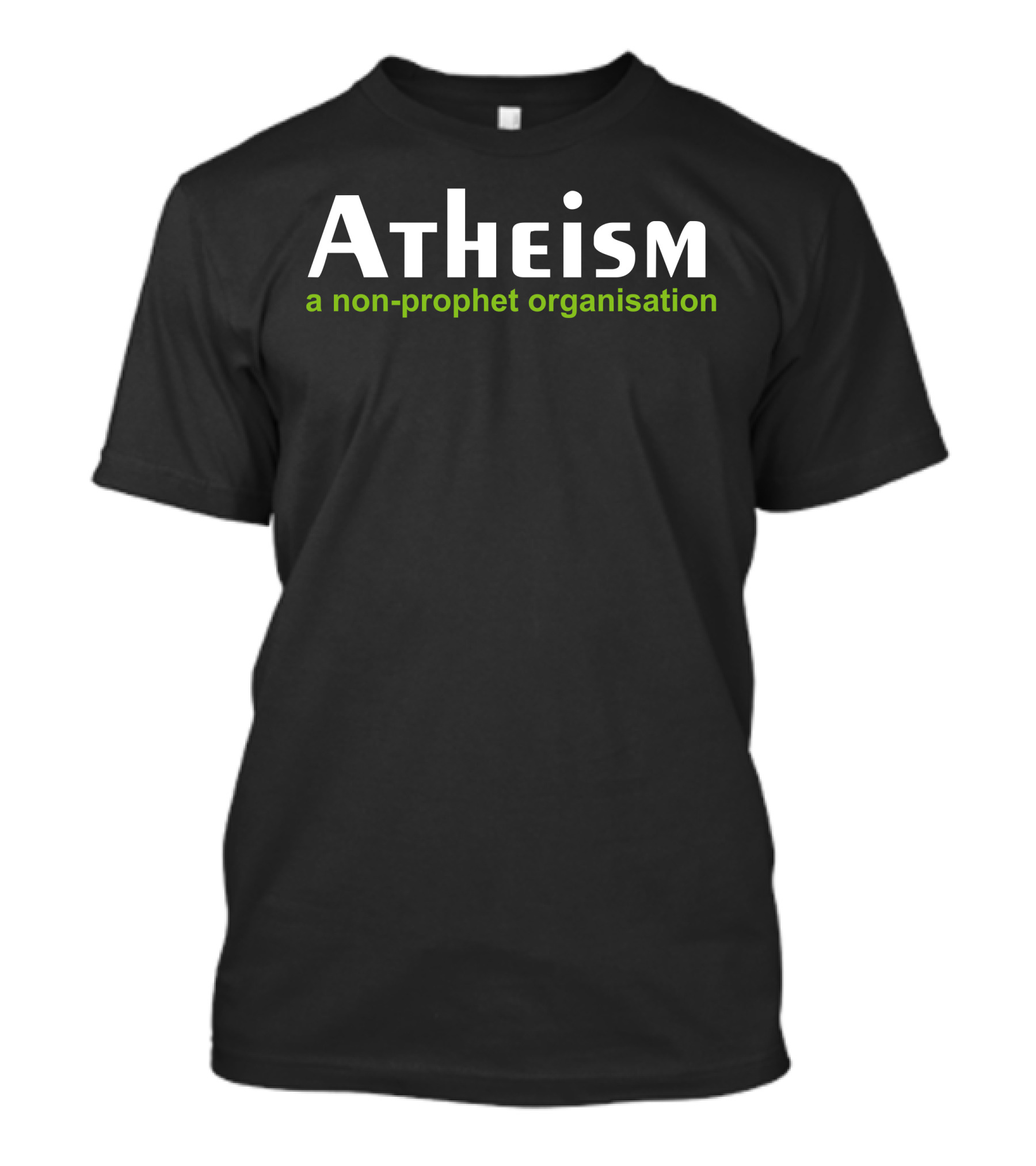 Atheism Non-Prophet Organisation Funny Religion Jesus Christ Believer Comic God T-Shirt