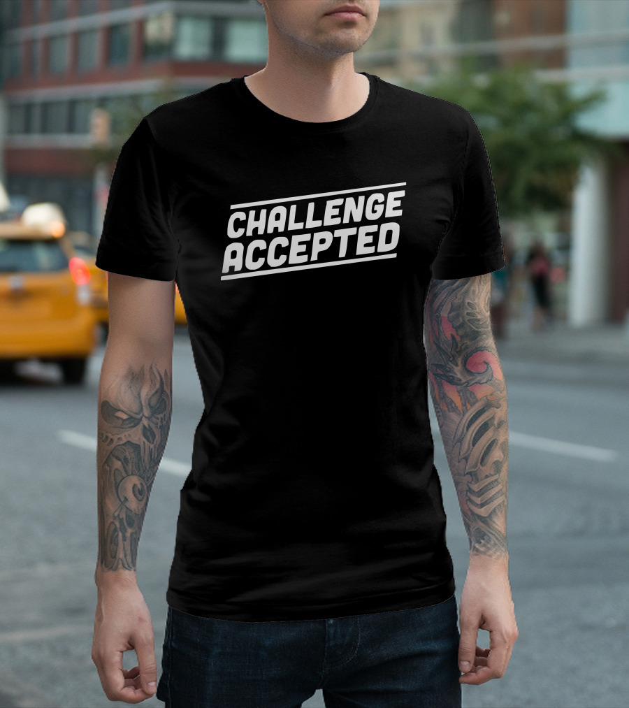 Challenge Accepted Bold Motivational Text T-Shirt