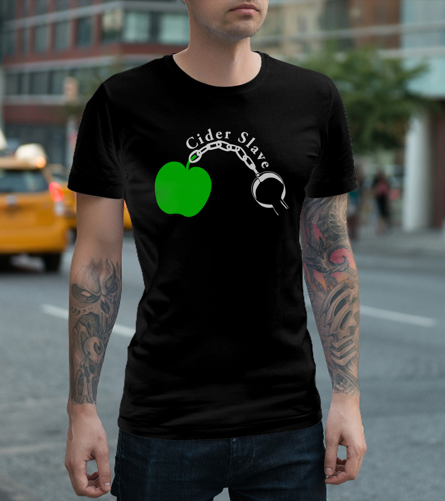 Cider Slave Chain Green Apple Cyder Scrumpy West Country Drink T-Shirt