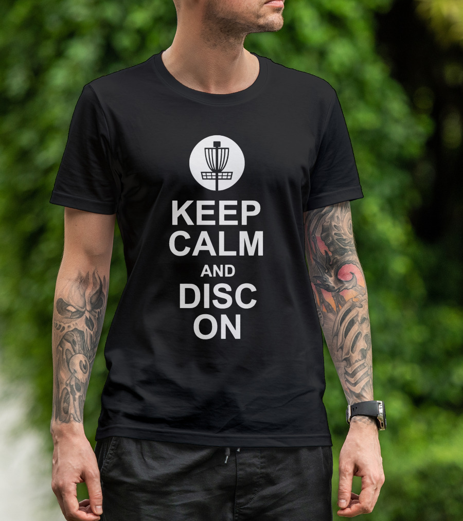 Keep Calm And Disc Golf On Frisbee Basket T-Shirt