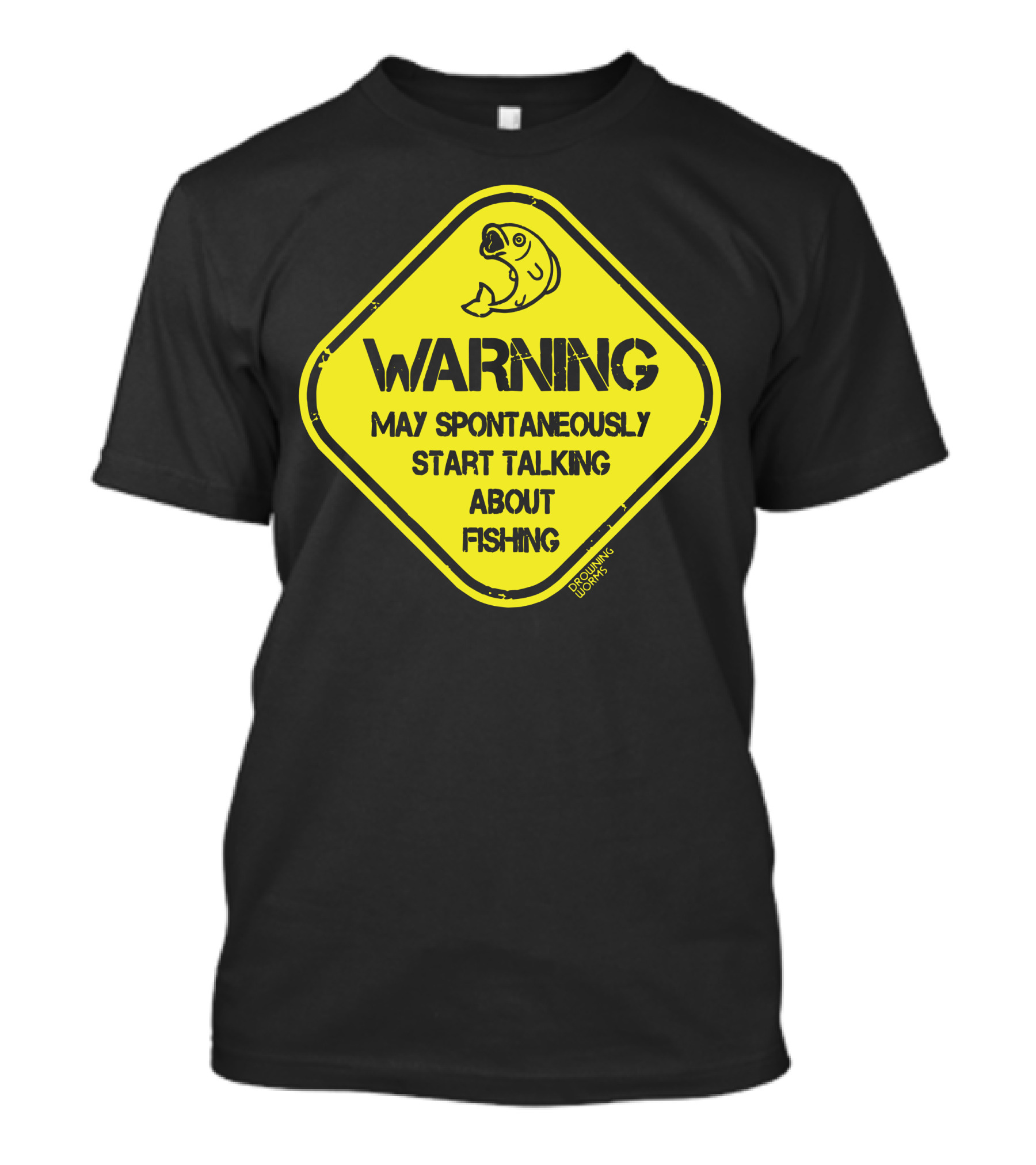 Warning May Spontaneously Start Talking About Fishing T-Shirt