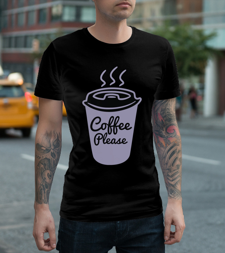 Coffee Please Steaming Cup T-Shirt