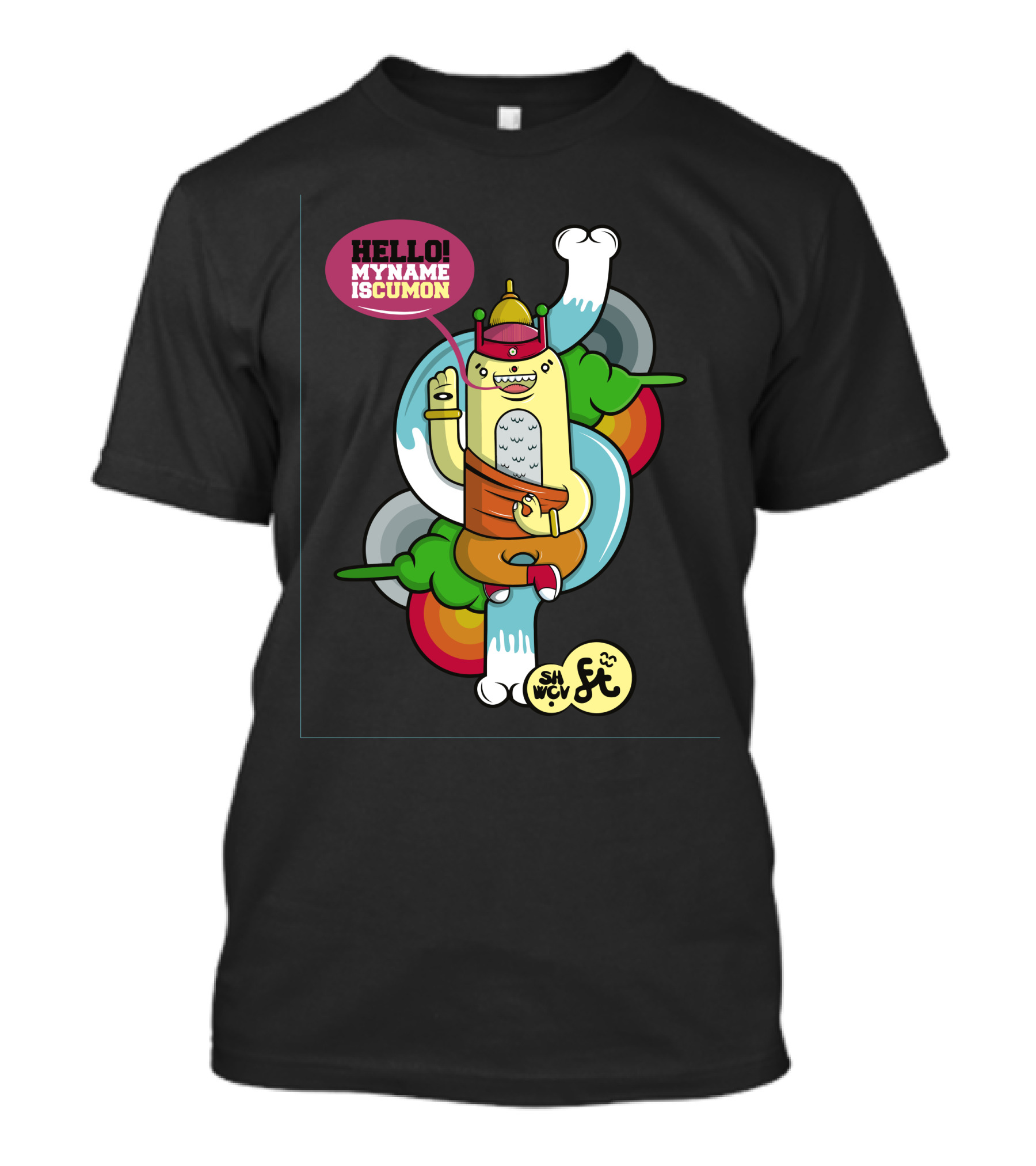 HELLO MY NAME IS CUMON SHWOFt T-Shirt