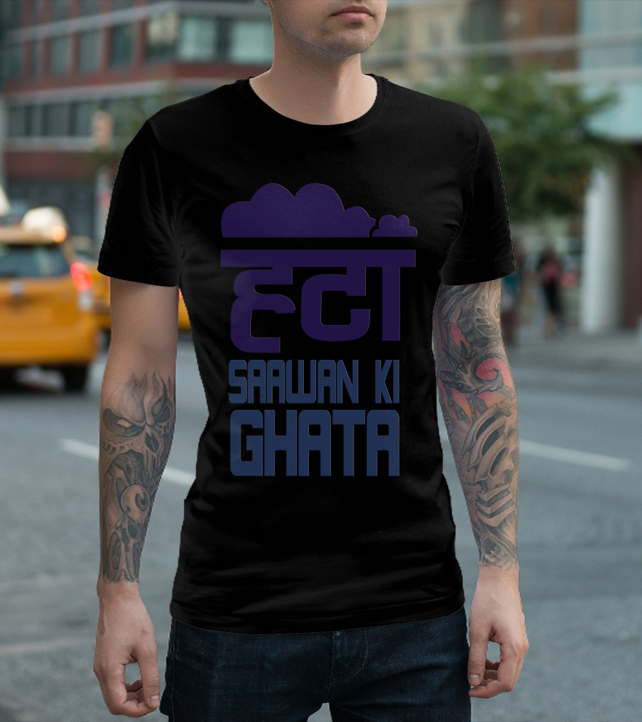 Hata Saawan Ki Ghata T-Shirt
