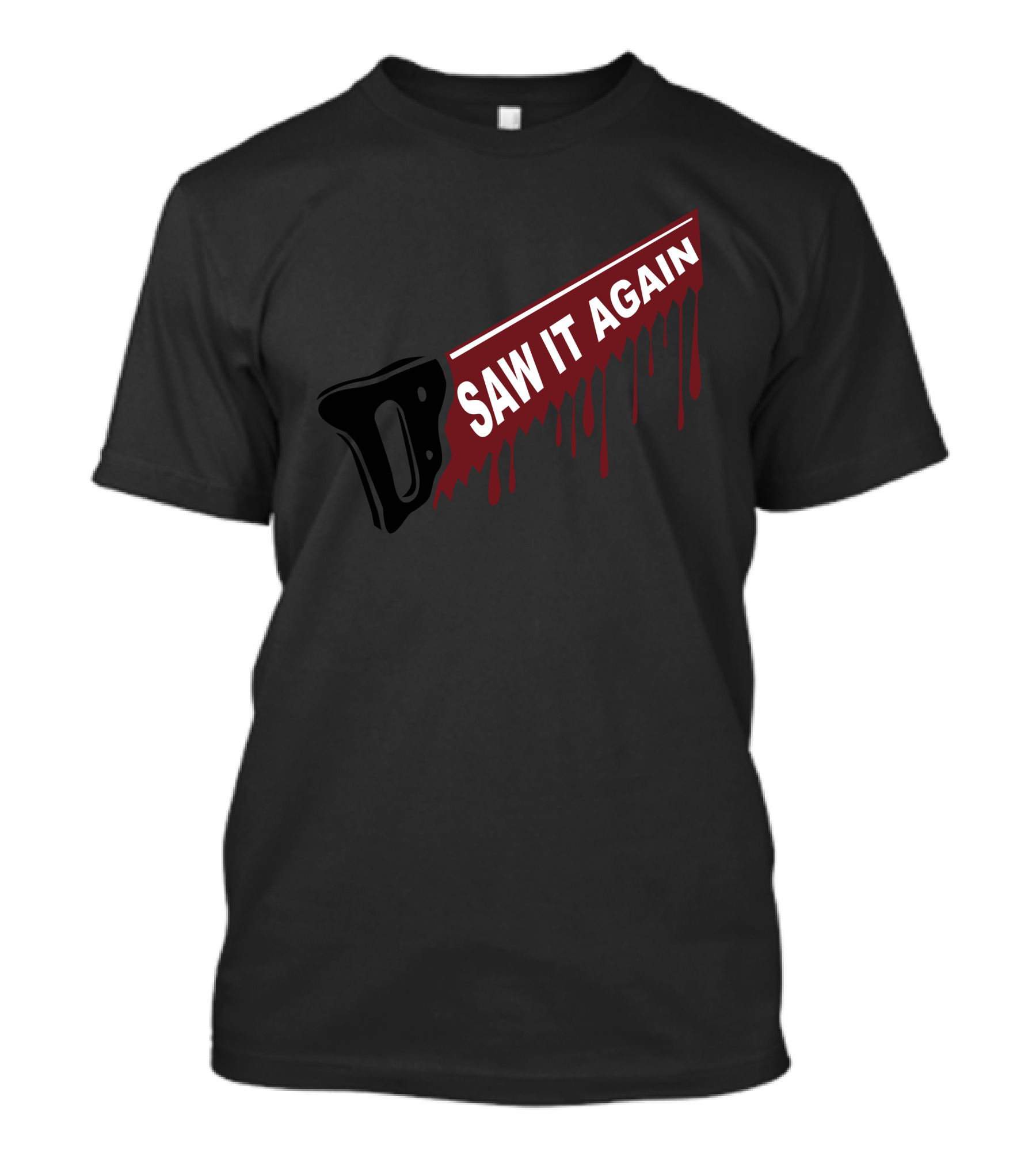 Saw It Again Horror Movie Saw Dripping Blood T-Shirt