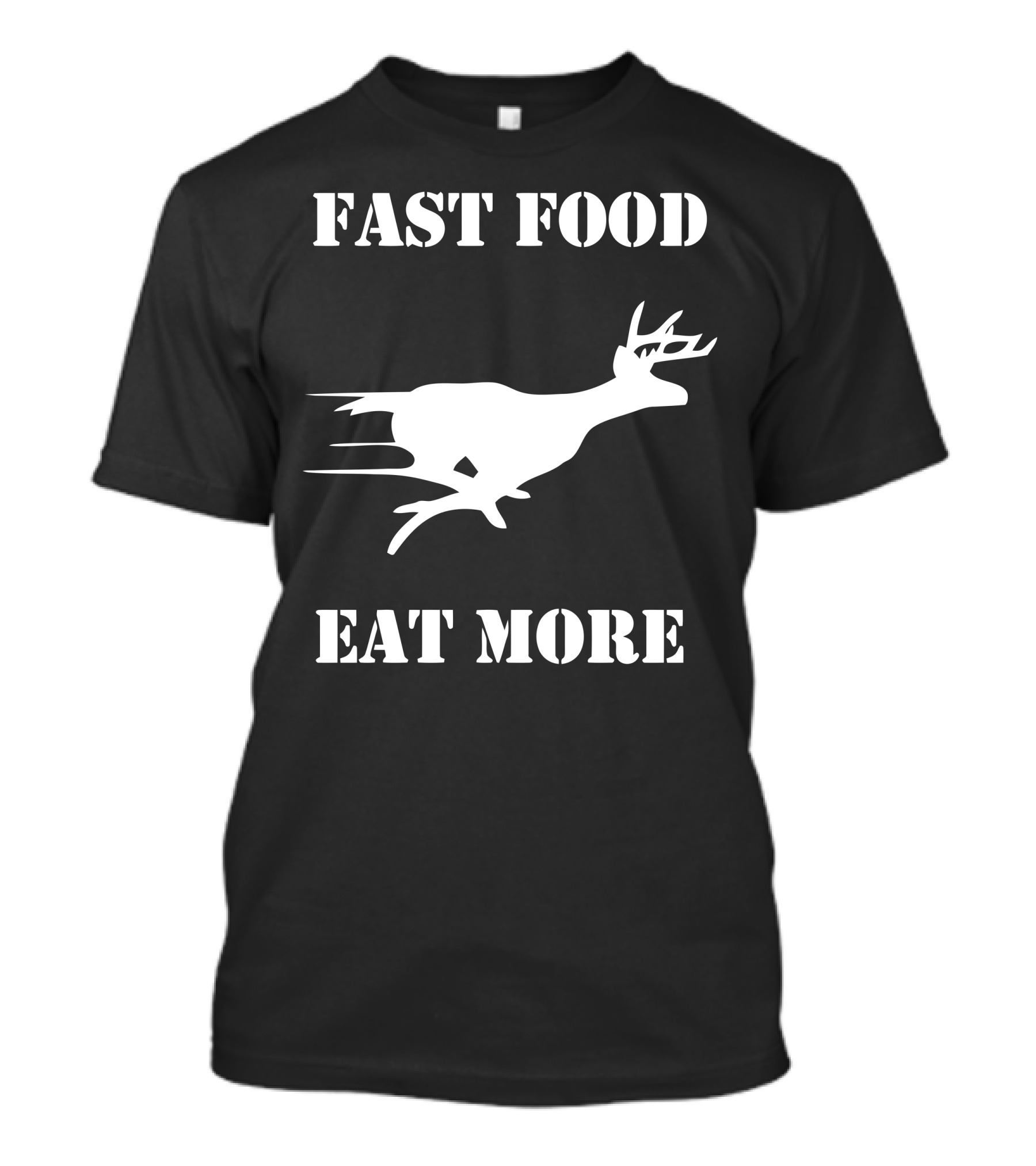 Fast Food Eat More Deer Silhouette Running T-Shirt