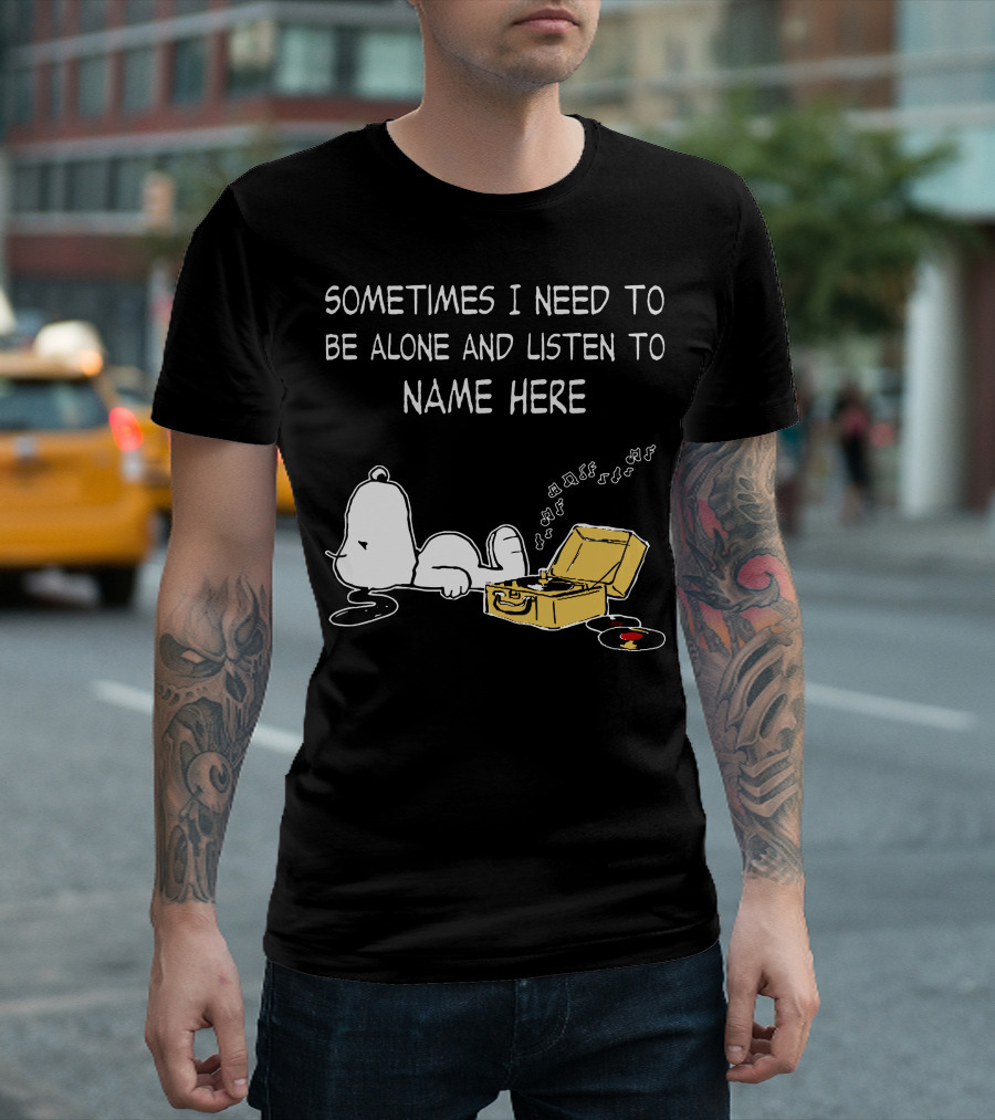 Snoopy Vinyl Record Player Sometimes I Need To Be Alone And Listen To Music T-Shirt