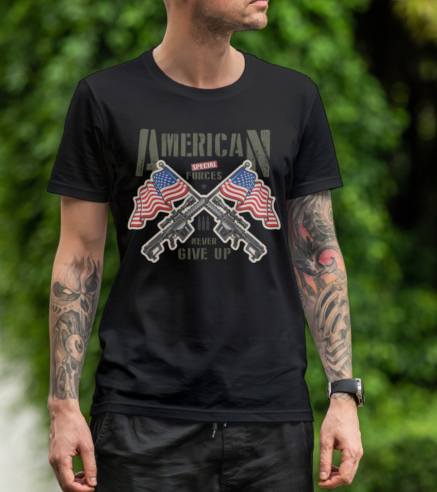 American Special Forces Never Give Up Flags And Rifles T-Shirt