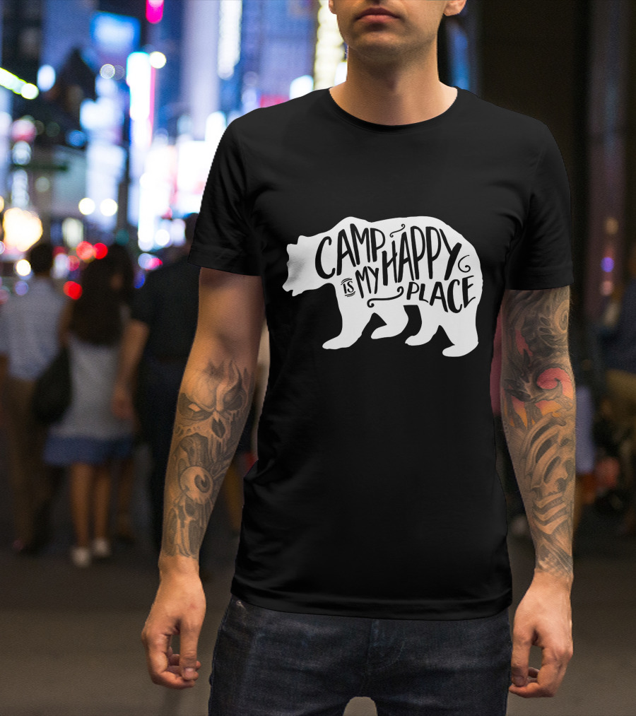 Camp Is My Happy Place Bear T-Shirt