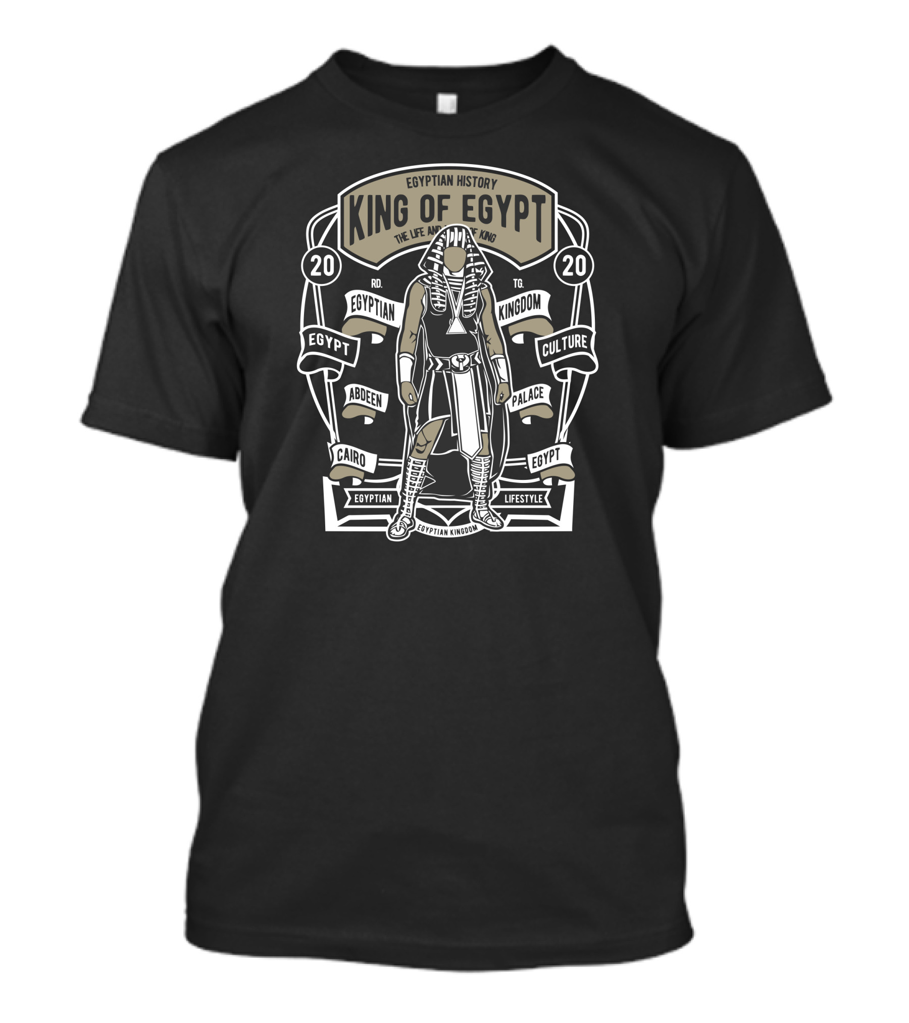 Egyptian History King Of Egypt The Life And Legacy Egyptian Kingdom Culture T-Shirt