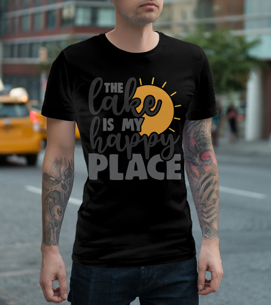 The Lake Is My Happy Place with Sunburst Background T-Shirt