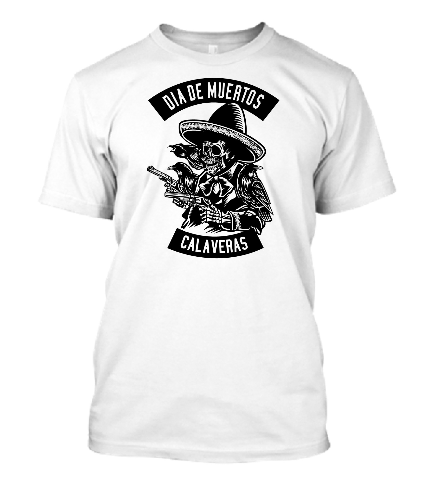 Dia De Muertos Calaveras Mexican Skeleton With Guns T-Shirt