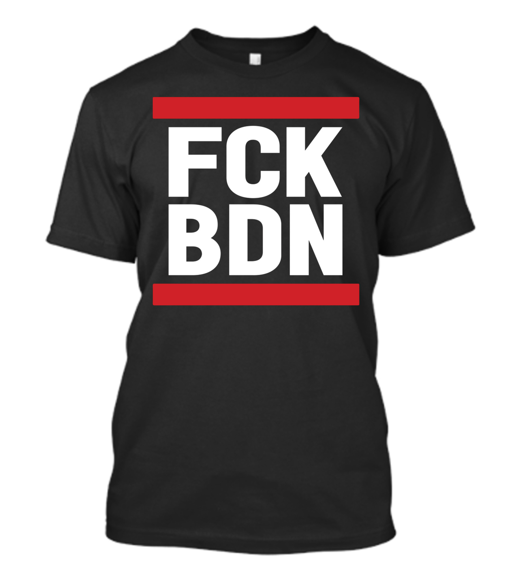 Fck Bdn Way Of The Bern Bold Statement In Red T-Shirt