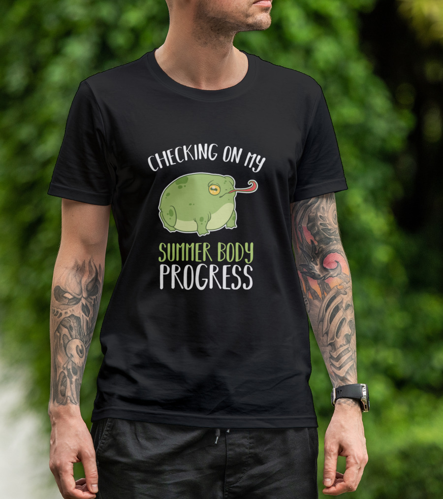 Checking On My Summer Body Progress Frog Chubby Frog Fat Toad Pet T-Shirt
