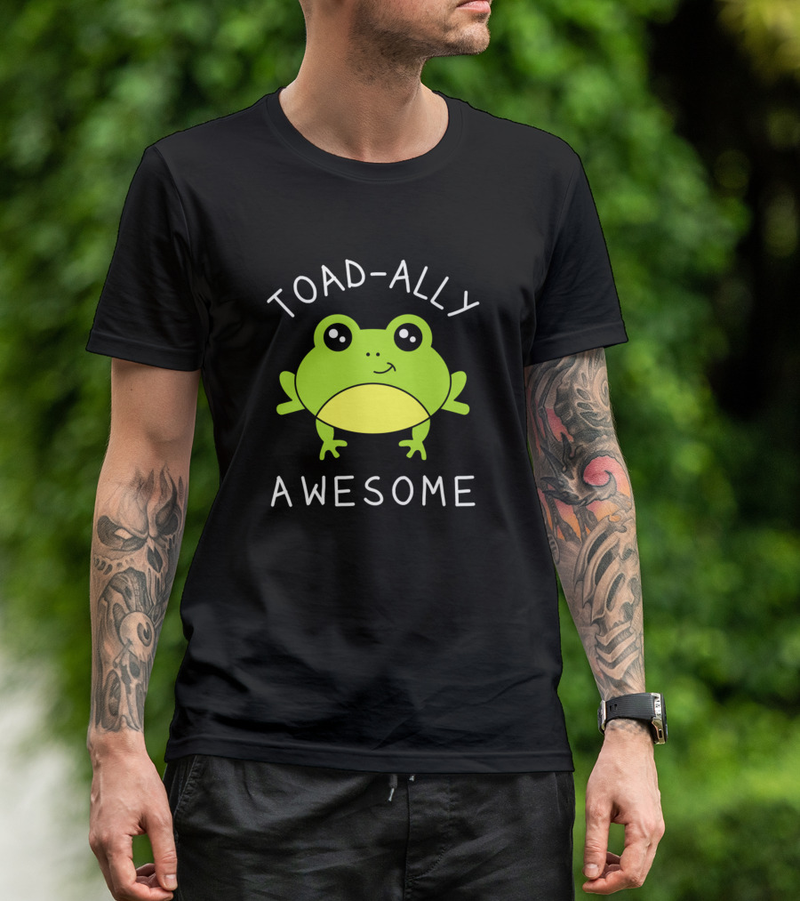 Toad-Ally Awesome Cute Frog Smiling Toad Pun T-Shirt