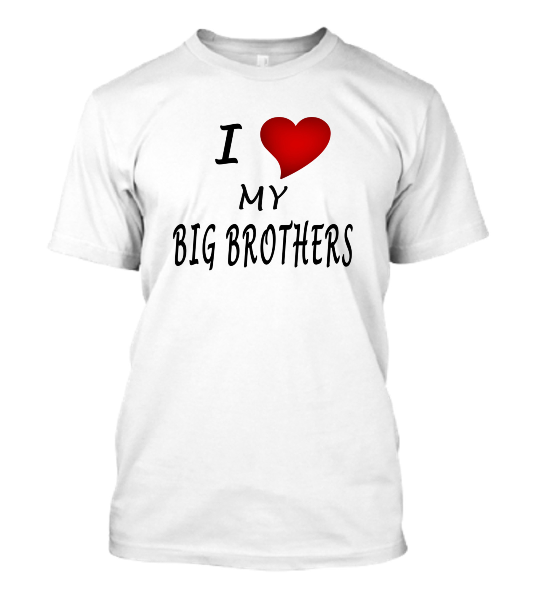 I Heart My Big Brothers T-Shirt