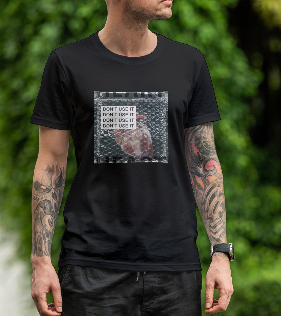 Don't Use It Heart Bubble Wrap T-Shirt