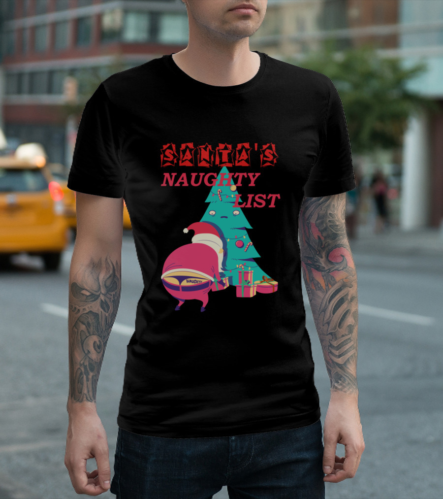 Santas Naughty List Christmas Humor Tree T-Shirt