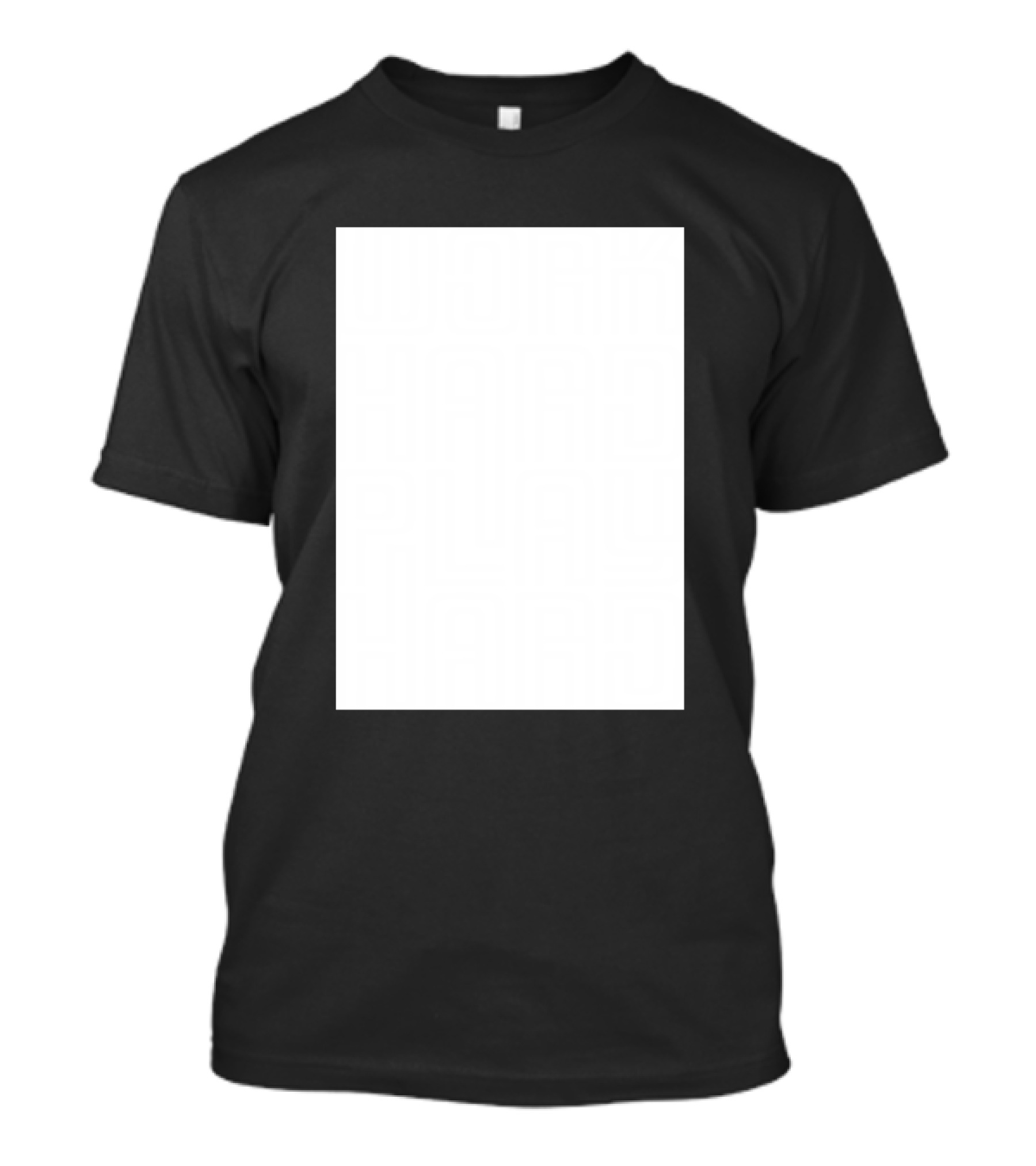 Work Hard Play Hard T-Shirt