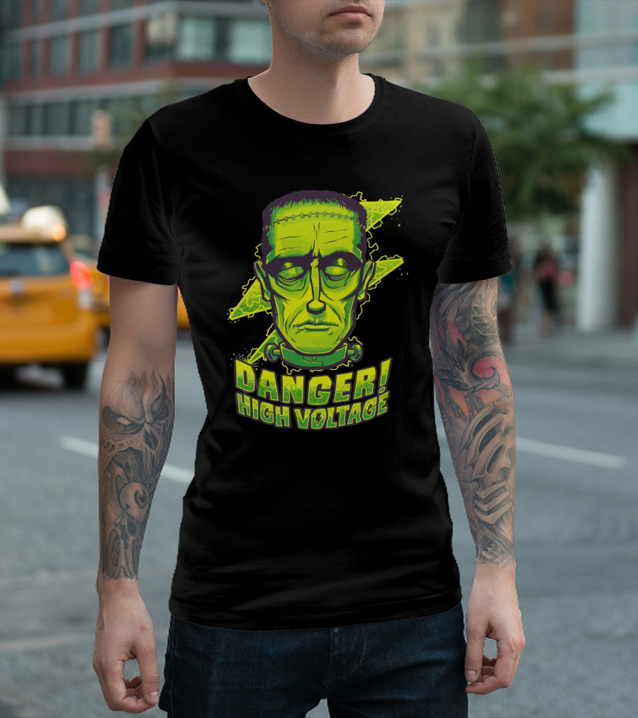 FrankensteinS Monster Danger High Voltage T-Shirt